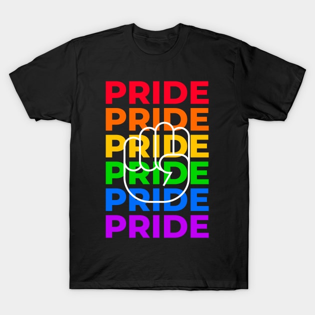 Gay Pride LGBTQ Rainbow Typography Raised Fist T-Shirt by Foxxy Merch